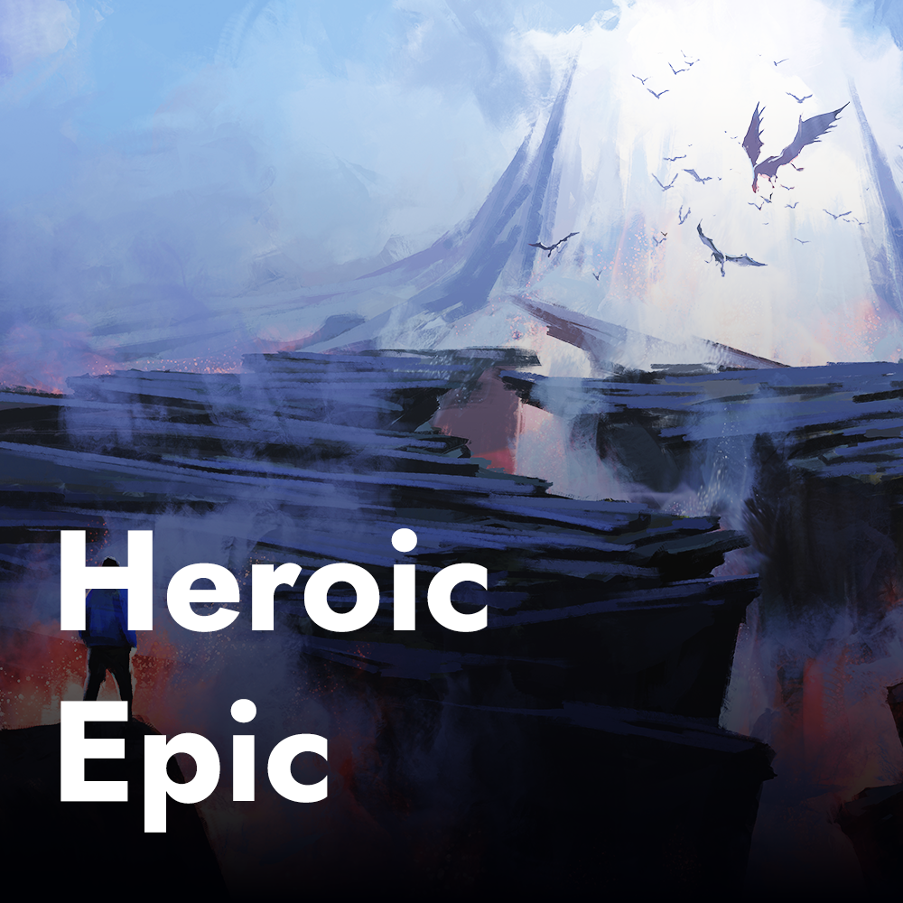 Heroic Epic Playlist